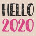 HELLO 2020 !...