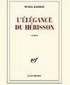 L'ELEGANCE DU HERISSON, de Muriel Barbery