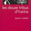 Les douze tribus d'Hattie - Ayana Mathis