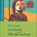 La Colonie, Marivaux 