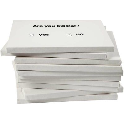 ''Are you Bipolar'' 30 X 30 cm 29 Euros.. Tirage