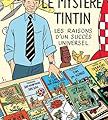 Le mystère Tintin - Renaud Nattiez