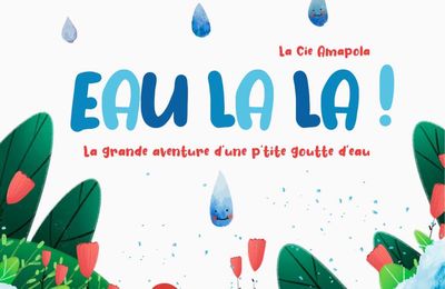 Spectacle Eau la la!