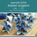 Rappel : Samedi 21/05/2022, atelier Origami avec Annie