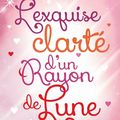 Sarah MORGAN : Snow Crystal, tome 2 : L'exquise clarté d'un rayon de lune