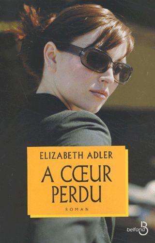 À coeur perdu de Elizabeth Adler