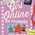 Girl Online en tournée, de Zoe Sugg