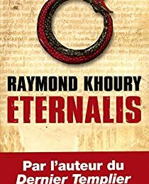Eternalis de Raymond Khoury