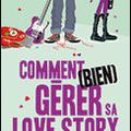 Anne Percin, Comment (bien) gérer sa love story