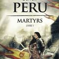 Martyrs d'Olivier Peru