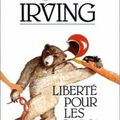 Liberté pour les ours ! ---- John Irving