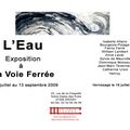"L'EAU", exposition du 18 juillet au 13 septembre 2009