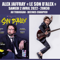 ALEX JAFFRAY "Le son d'ALEX" à voir le  2 avril 2022 au Toboggan de Decines (69)