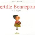 Bertille Bonnepoire a le cafard..., de Magali Le Huche
