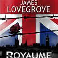 Royaume Désuni de James Lovegrove