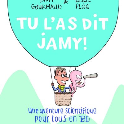 Tu l'as dit Jamy ! - Jamy Gournaud, Leslie Plée