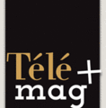 Telemag+: Le Telemag nouvelle formule bientôt dans les kiosques