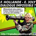 Joly / Hollande : dialogue impossible ?