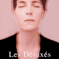 "Les Désaxés" de Christine Angot