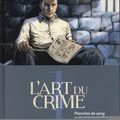 L'art du crime (tome 1 : Planches de sang) ---- Marc Omeyer et Olivier Berlion