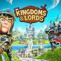 Kingdoms & Lords : soyez le plus fort