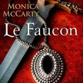 Le Faucon ~~ Monica McCarty