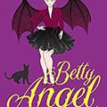 Betty Angel la mort dans la peau ( tome 2)