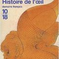 Madame Edwarda, Le mort, Histoire de l’œil de Georges Bataille 