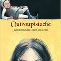 Outroupistache / d'après les frères Grimm ;. ill d'Elsa Oriol . - Kaléidoscope, 2016.