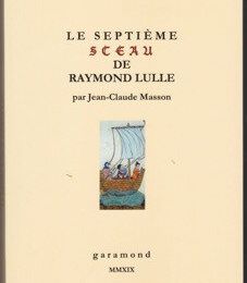 Le Septième Sceau de raymond Lulle, de Jean-Claude Masson, en vente sur Amazon