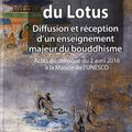 Par D. GIRA : "Paraboles du Sûtra du Lotus et de l’Évangile, regards croisés" - Intervention à la Maison de l'UNESCO en 2016