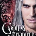 Les gardiens de l'éternité, tome 2: 