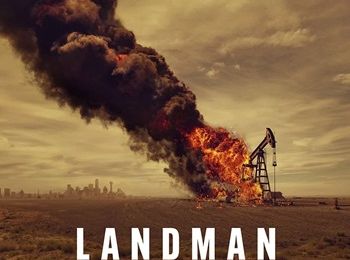 "Landman" de Taylor Sheridan : l’Amérique et ses contradictions…
