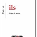 LIVRE : Ils - Défaut de langue de Natyot - 2021