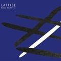 Dave Rempis : Lattice (Aerophonic, 2017)