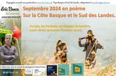 Septembre 2024 en poème sur la Côte Basque et Landaise par Paysagiste Pays Basque et Paysagiste Landes.