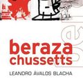 Berazachussetts de Leandro Avalos Blacha