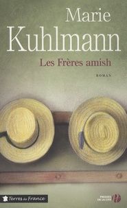 Les Frères amish de Marie Kuhlmann