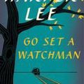 Go set a watchman - Harper Lee