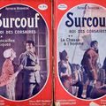 SURCOUF, ROI DES CORSAIRES