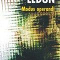 Modus operandi, Marin Ledun