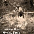 Myrha Tonic, de Dominique Dupart