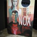 Nox tome 1 - Yves Grevet