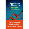 " Mary Ann en automne " de Armistead Maupin.