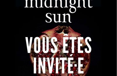 Soirée de lancement de Midnight Sun