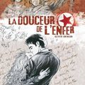 LA DOUCEUR DE L'ENFER - album double noir et blanc - tomes 1 et 2 Grenson   olivier
