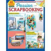 Passion Scrapbooking n°107 - Vos modèles exclusifs + 16 planches de papiers inclus