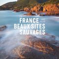 La France des plus beaux sites sauvages / Glénat
