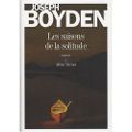 Les saisons de la solitude ---- Joseph Boyden
