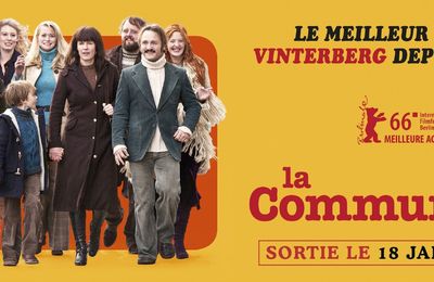 Concours La Communauté : 10 places pour voir le nouveau film de Thomas Vinterberg à gagner!!